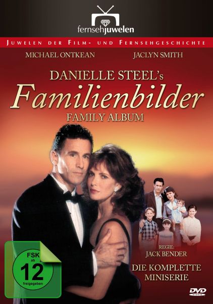 Familienbilder (Familienalbum) - Die komplette Miniserie nach Danielle Steel