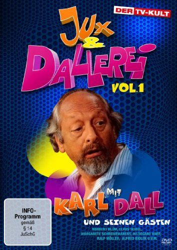Karl Dall - Jux &amp; Dallerei Vol. 1